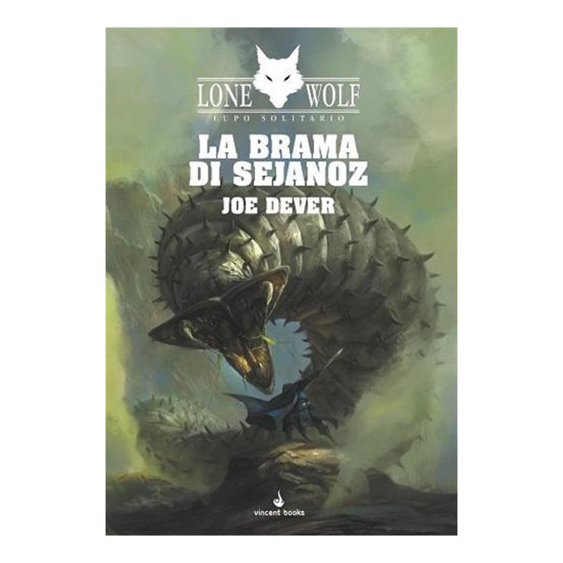 Vincent Books - Lupo Solitario 28 - La Brama Di Sejanoz